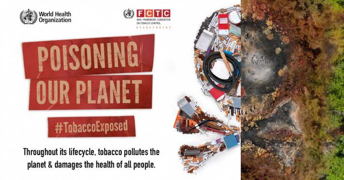 World No Tobacco Day     Tobacco’s threat to  our environment